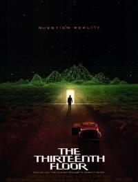Тринадцатый этаж / The Thirteenth Floor (1999) [HDRip] для КПК и смартфона-скачать фильмы для смартфона бесплатно, без регистрации, одним файлом